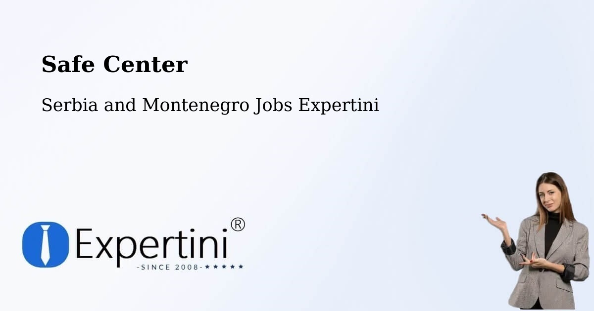 Safety Center – Thunder Bay District - Serbia and Montenegro Jobs Expertini